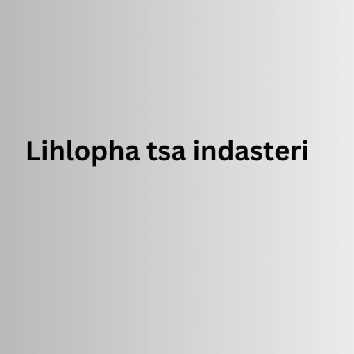 Lihlopha tsa indasteri