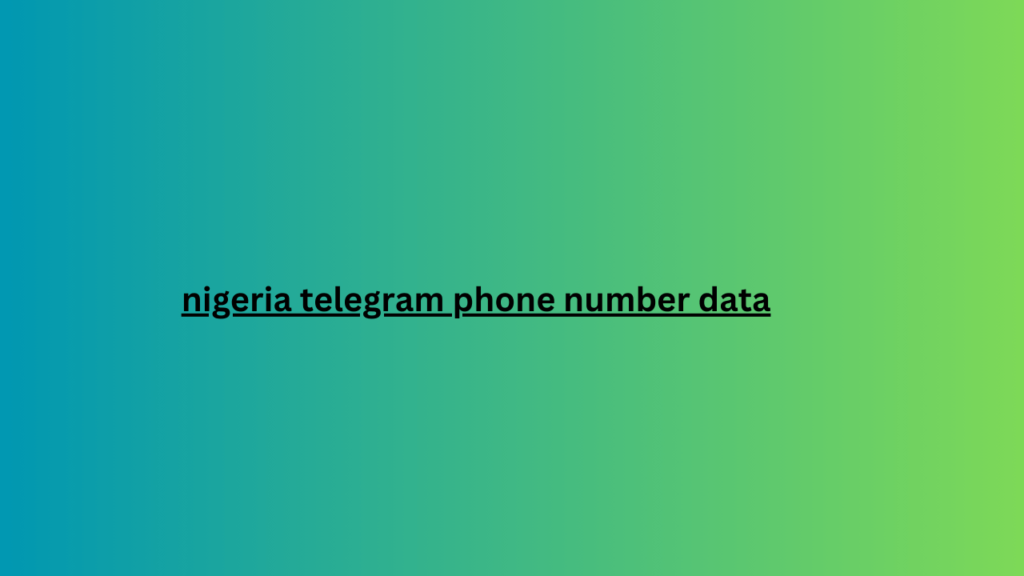 nigeria telegram phone number data