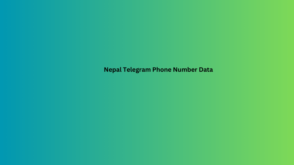 Nepal Telegram Phone Number Data