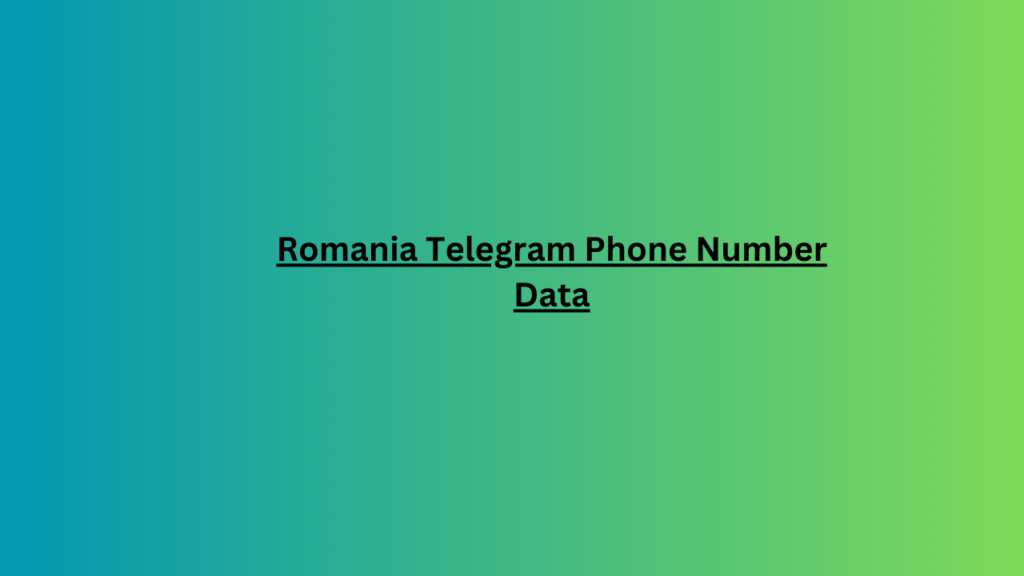 Romania Telegram Phone Number Data